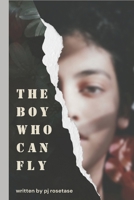 The Boy Who Can Fly B0FCTDN7VN Book Cover