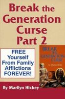 Break the Generation Curse-Part 2 1564410285 Book Cover
