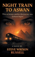 Night Train to Aswan B0GW14QXNQ Book Cover