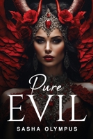 Pure Evil 1787991881 Book Cover