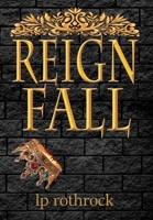 Reign Fall B0GR6VMK6Q Book Cover