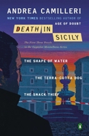 Death in Sicily: The First Three Novels in the Inspector Montalbano Series--The Shape of Water; The Terra-Cotta Dog; The Snack Thief 1447245199 Book Cover