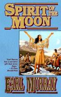 Spirit of the Moon 0812550935 Book Cover