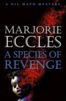 A Species of Revenge 0312193386 Book Cover