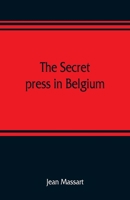 The Secret Press in Belgium 9353809533 Book Cover