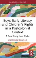 Boys, Early Literacy and Children’s Rights in a Postcolonial Context 0367646277 Book Cover