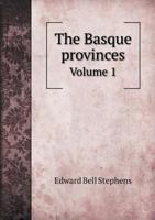 The Basque Provinces 5519180776 Book Cover