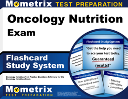 Oncology Nutrition Exam Flashcard Study System: Oncology Nutrition Test Practice Questions and Review for the Oncology Nutrition Exam 1610723961 Book Cover
