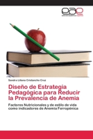 Diseño de Estrategia Pedagógica para Reducir la Prevalencia de Anemia 6202248025 Book Cover