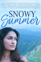 Snowy Summer 1925563405 Book Cover