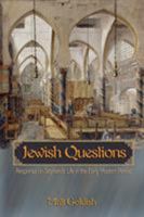 Jewish Questions: Responsa on Sephardic Life in the Early Modern Period 0691122652 Book Cover