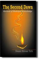 The Second Dawn: Revival of Shaktipat Knowledge 0967630614 Book Cover