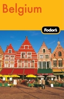 Fodor's Belgium 1400016452 Book Cover