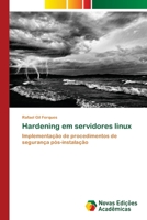 Hardening em servidores linux 6202034726 Book Cover