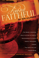 Found Faithful 1898787034 Book Cover