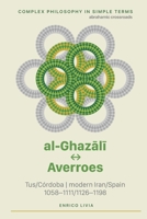 al-Ghaza¯li¯ - Averroes B0HHK3YBRD Book Cover