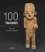 100 Treasures from Brussels Museums 2390250017 Book Cover