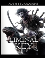 Liminal Key 1619502844 Book Cover