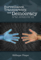 Surveillance,  Transparency, and Democracy: Public Administration in the Information Age 0817359885 Book Cover