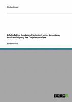 Erfolgsfaktor Kundenzufriedenheit unter besonderer Ber�cksichtigung der Conjoint Analyse 3638754448 Book Cover