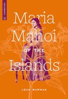 Maria Mahoi of the Islands 1554200075 Book Cover