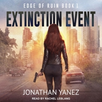 Extinction Event: A Survival Thriller B0948LNVGM Book Cover
