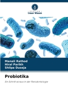 Probiotika: Ein Schritt voraus in der Parodontologie 6206228363 Book Cover