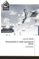 Resolvability in ideal topological group 6202789409 Book Cover