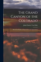 The Grand Canyon of the Colorado 1162764341 Book Cover