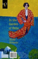 In The Garden of Exile: Dar Bagh-e Tabeed 1780834756 Book Cover