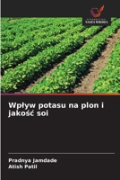 Wplyw potasu na plon i jakosc soi (Polish Edition) 6630298764 Book Cover