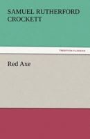 The Red Axe 1514721813 Book Cover