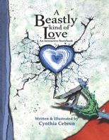 A Beastly Kind of Love 0578612968 Book Cover