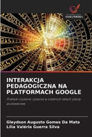 Interakcja Pedagogiczna Na Platformach Google (Polish Edition) 6209926274 Book Cover