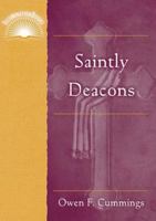 Saintly Deacons (Illuminationbooks) 0809143224 Book Cover