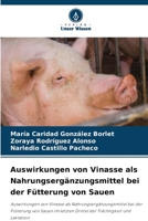 Auswirkungen von Vinasse als Nahrungsergänzungsmittel bei der Fütterung von Sauen (German Edition) 6209432409 Book Cover