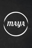 Maya: A Blank Lined Notebook Journal with Personalized Name for Girls and Women (6 x 9 - 120 Pages) 1692743376 Book Cover