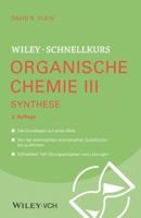 Wiley-Schnellkurs Organische Chemie III: Synthese (German Edition) 3527530568 Book Cover
