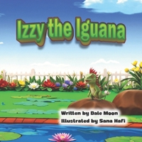 Izzy the Iguana (Alphabet Books) B0F99NFJJ8 Book Cover