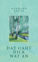 Dat gaht Dick wat an 3757836200 Book Cover