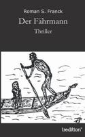 Der Fahrmann 3849569578 Book Cover