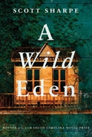 A Wild Eden 1938235576 Book Cover