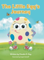 The Little Egg's Journey 1039161464 Book Cover