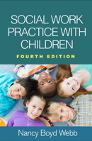 Social Work Practice with Children 1609186435 Book Cover