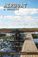 Airboat: A Novella 1599482924 Book Cover