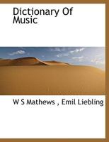 Dictionary Of Music 1164890743 Book Cover