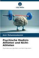 Psychische Medizin Athleten und Nicht-Athleten (German Edition) 620760749X Book Cover