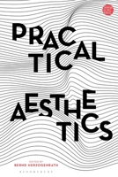 Practical Aesthetics 1350185523 Book Cover