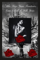 "Who Says Your Fantasies Can't Collide With Your Reality?" B0DPJKRR7K Book Cover