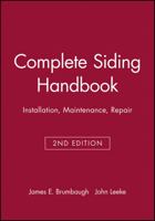 Complete Siding Handbook: Installation Maintenance Repair 0025178814 Book Cover